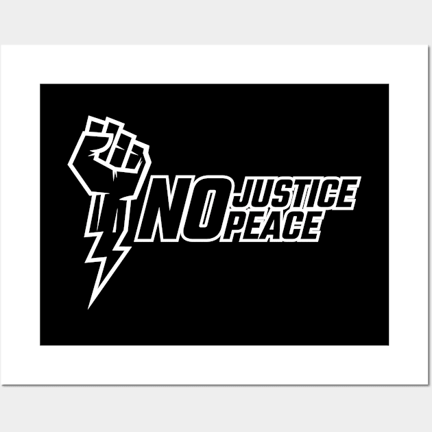 No Justice No Peace Wall Art by Merch House